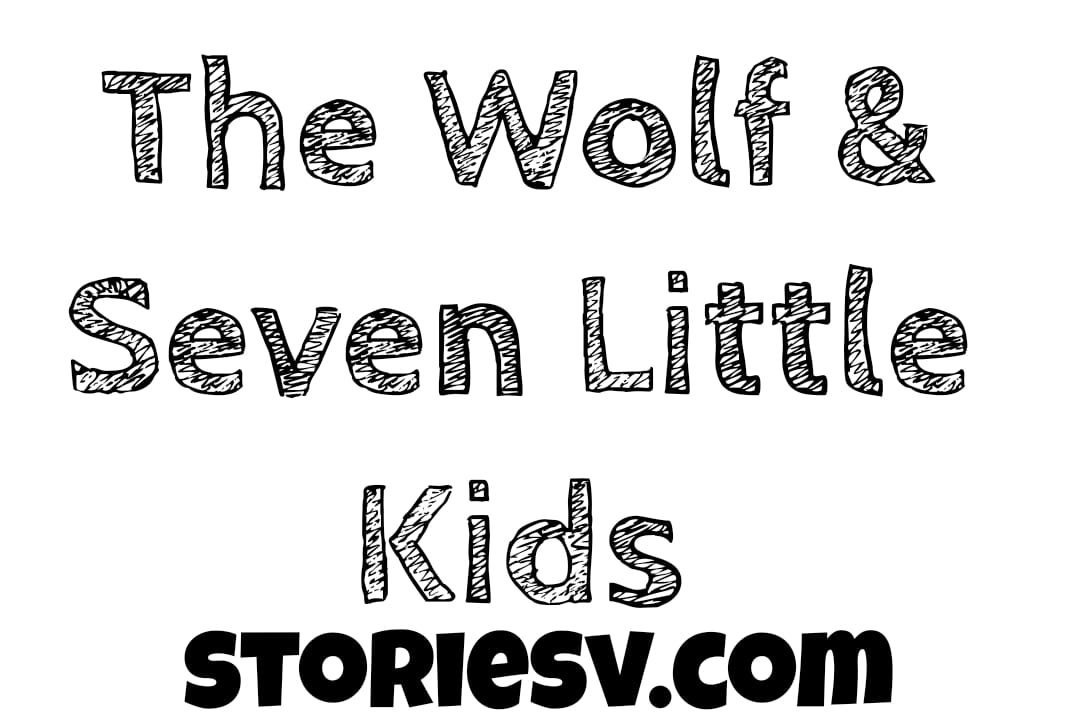 The Wolf & Seven Little Kids